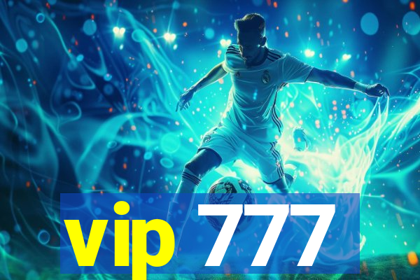 vip 777